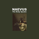 Naevus - The Body Speaks (EP)