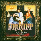 Fruupp - It's All Up Now: Anthology CD1