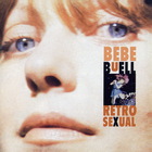 Bebe Buell - Retrosexual