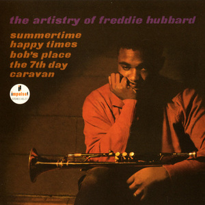 The Artistry Of Freddie Hubbard (Remastered 2011)