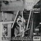 Steve Grossman - Live At The Someday Vol.1 (Vinyl)