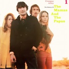 The Mamas & The Papas - Creeque Alley: The History Of The Mamas And The Papas CD1