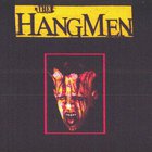 Hangmen - The Last Train To Purgatory