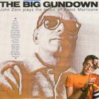 John Zorn - The Big Gundown