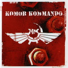 Komor Kommando - Oil, Steel & Rhythm CD1