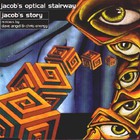 Jacob's Optical Stairway - Jacob's Story (EP)