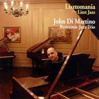 John Di Martino's Romantic Jazz Trio - Lisztomania: Liszt Jazz