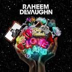 Raheem Devaughn - A Place Called Loveland (Deluxe Edition)