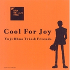 Yuji Ohno - Cool For Joy