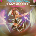 Harry Stoneham - I Feel Good, I Feel Funky (Vinyl)