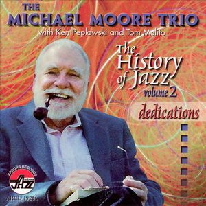 The History Of Jazz Vol. 2: Dedications