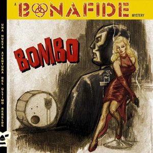 Bombo (A Bonafide Mystery)