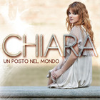 Chiara - Un Posto Nel Mondo (Special Edition)