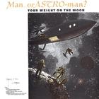 Man Or Astro-Man? - Your Weight On The Moon