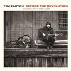 Tim Easton - Before The Revolution: The Best Of 1998-2011