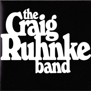 The Craig Ruhnke Band (Remastered 2011)