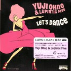 Yuji Ohno - Let's Dance!