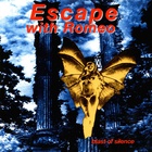 Escape With Romeo - Blast Of Silence