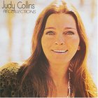 Judy Collins - Recollections: The Best Of Judy Collins