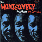 The Montgomery Brothers - The Montgomery Brothers In Canada (Vinyl)