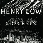 Henry Cow - Concerts (Reissued 1995) CD1