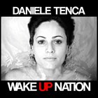 Daniele Tenca - Wake Up Nation