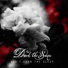 Dark the Suns - Don't Fear The Sleep (CDS)