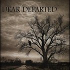 Dear Departed - Dear Departed