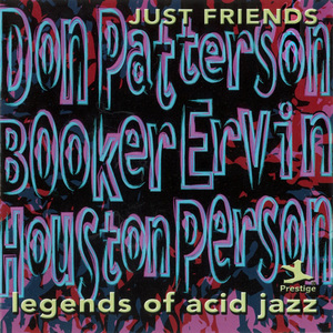Legends Of Acid Jazz: Just Friends (With Houston Person)