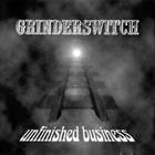 Grinderswitch - Unfinished Business (Vinyl)