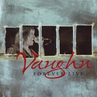 Vaughn - Forever Live