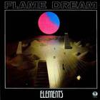 Flame Dream - Elements (Vinyl)