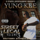 Yung Kee - Street Legal Vol. 3