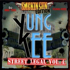Yung Kee - Street Legal Vol. 4