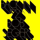 Bob Seger - Back In 72 (Vinyl)