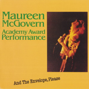 Academy Award Performance: And The Envelope, Please (Remastered 1992)