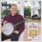 Jim Mills - My Dixie Home