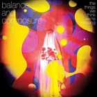Balance & Composure - The Things We Think We're Missing