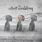 The Silent Wedding - Livin Experiments