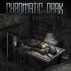 Chromatic Dark - Inhuman Conviction (EP)