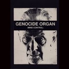 Genocide Organ - Mind Control