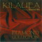 Kilauea - Diamond Collection