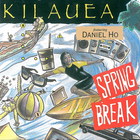 Kilauea - Spring Break