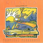 Kilauea - Tropical Pleasures