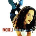 Rockell - What Are You Lookin' At?