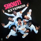 B.T. Express - Shout! (Shout It Out) (Vinyl)