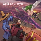 Order Of Tyr - Tearing Reality Asunder