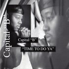 Capital B - Time To Do Ya