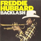 Freddie Hubbard - Backlash (Vinyl)