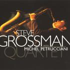 Steve Grossman Quartet (With Michel Petrucciani)
